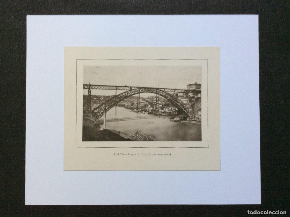 Arte: Porto - Ponte de D. Luiz ( Lado Nascente ). L&aacute;mina de 194? Envio gr&aacute;tis
