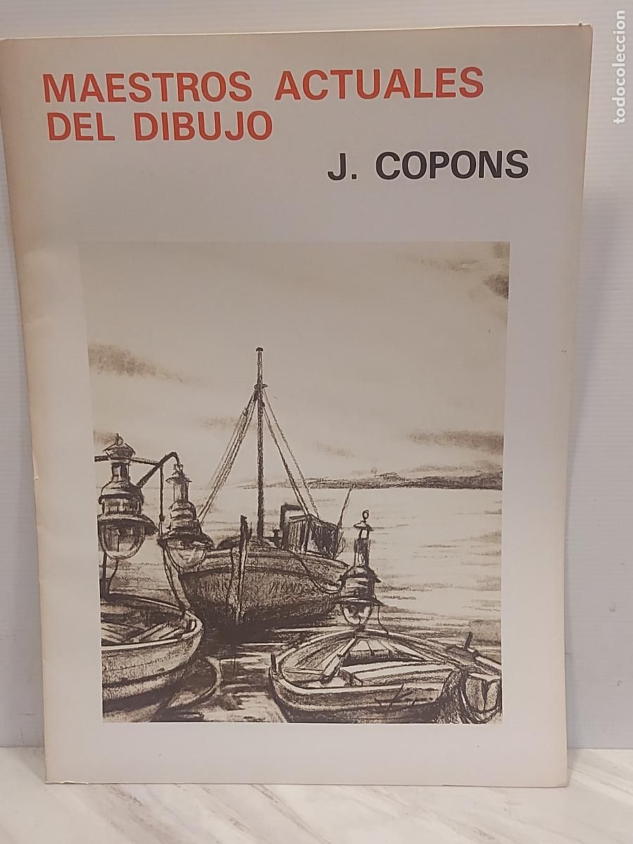 Arte: 1981 | MAESTROS ACTUALES DEL DIBUJO | J. COPONS | CARPETA CON 8 L&Aacute;MINAS