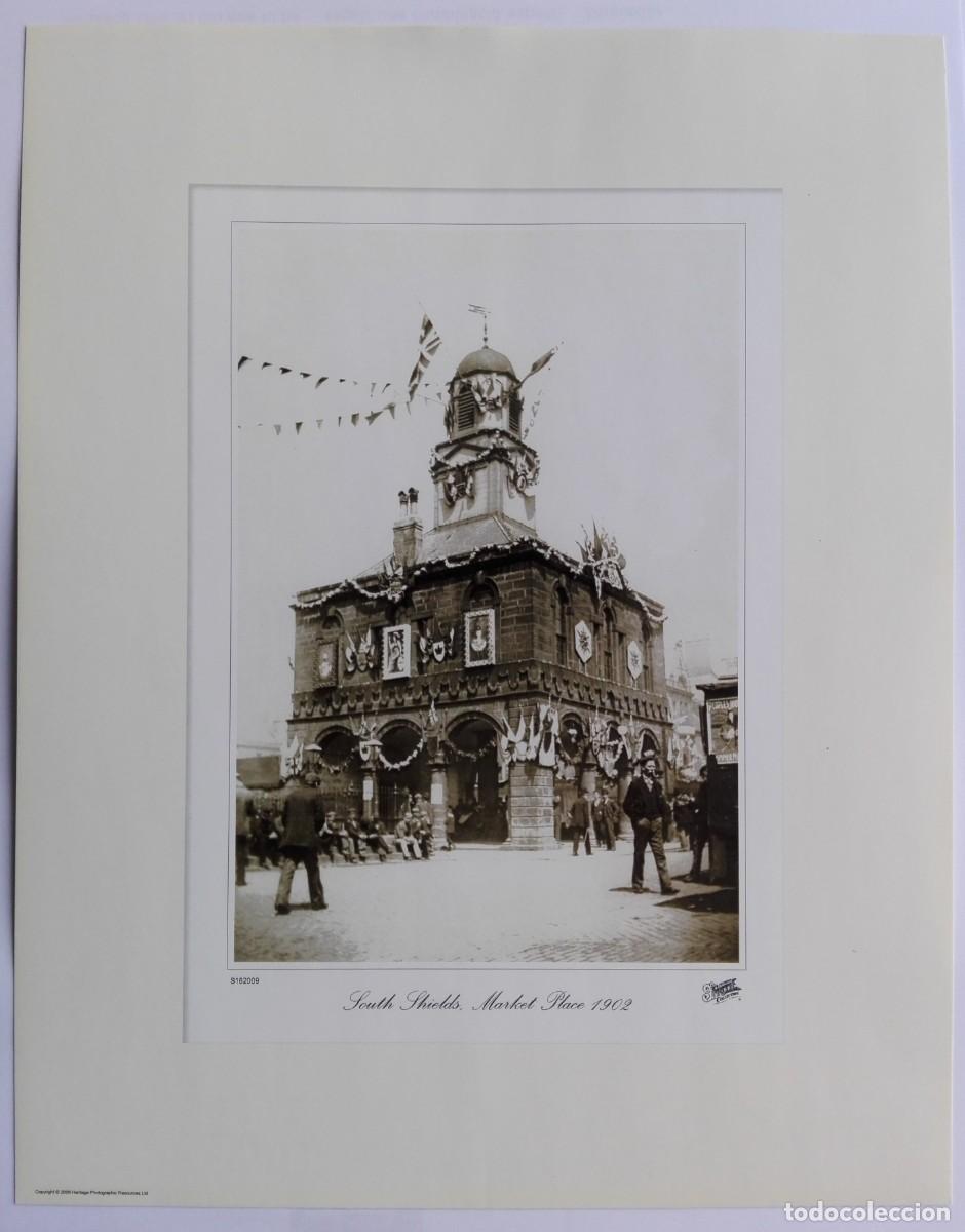 Arte: L&Aacute;MINA &rdquo;SOUTH SHIELDS MARKET PLACE&rdquo;. 1902. 35,5 X 28. (C) 2006 HERITAGE PHOTOGRAPHIC RESORCES LTD. S
