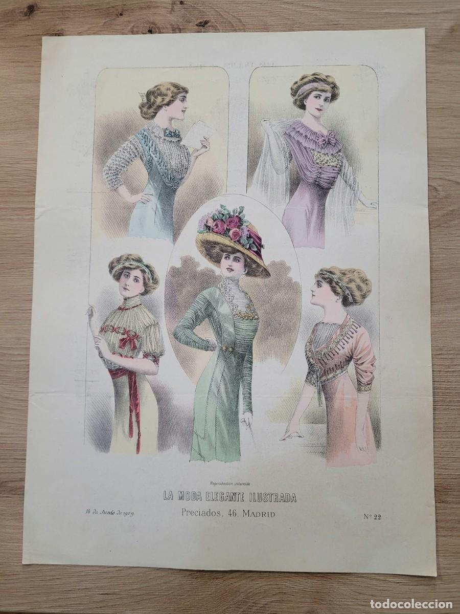 Arte: LAMINA ANTIGUA 1909 LA MODA ELEGANTE ILUSTRADA FIGURIN COLOR CINCO DAMAS VESTIDOS N 22 37.5X27cm
