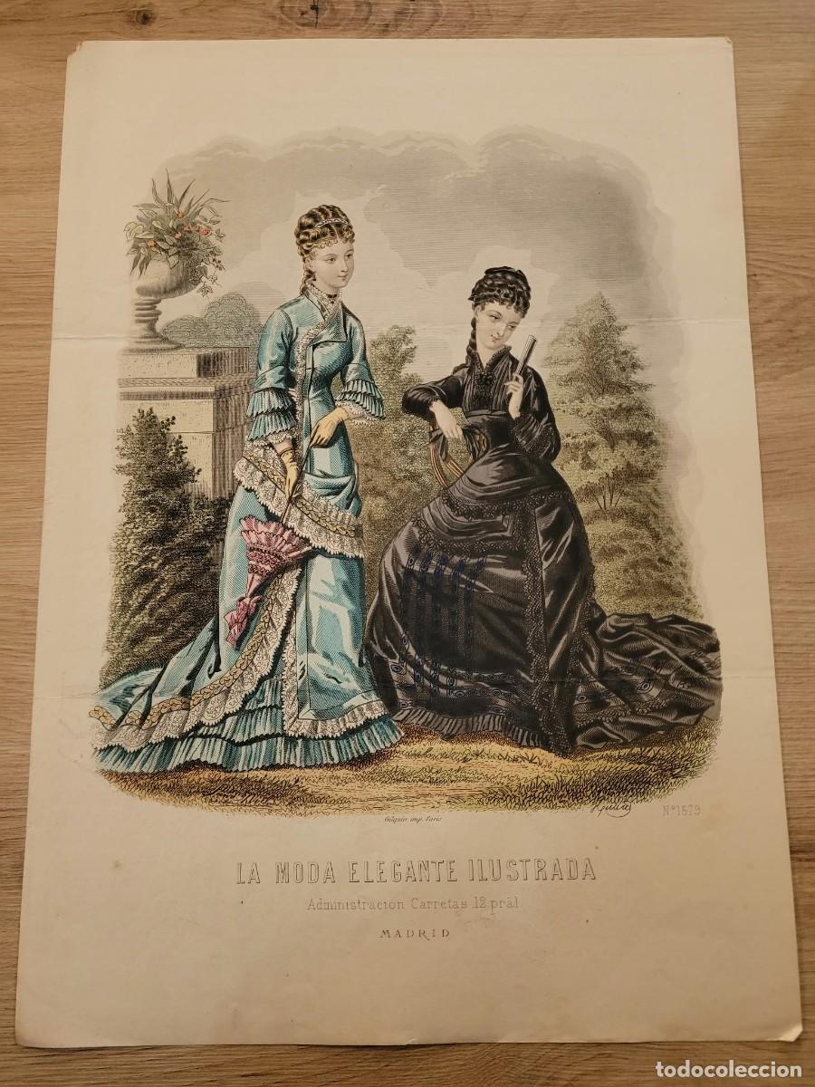 Arte: LAMINA ANTIGUA 1880 LA MODA ELEGANTE ILUSTRADA FIGURIN COLOR VESTIDOS NATURAL FORM N 1579 37.5X27cm