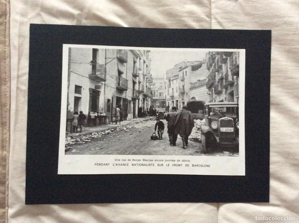 Arte: L&aacute;mina fotogr. original (1939) - Borjas Blancas. Frente de Barcelona - Guerra Civil de Espanha