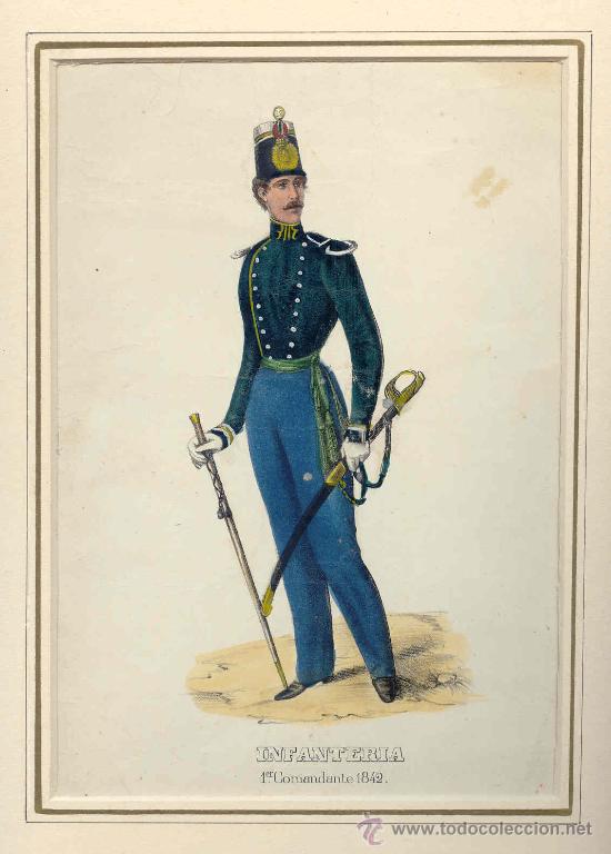Arte: Primer comandante de Infanter&iacute;a 1842 - Litograf&iacute;a original coloreada s. XIX
