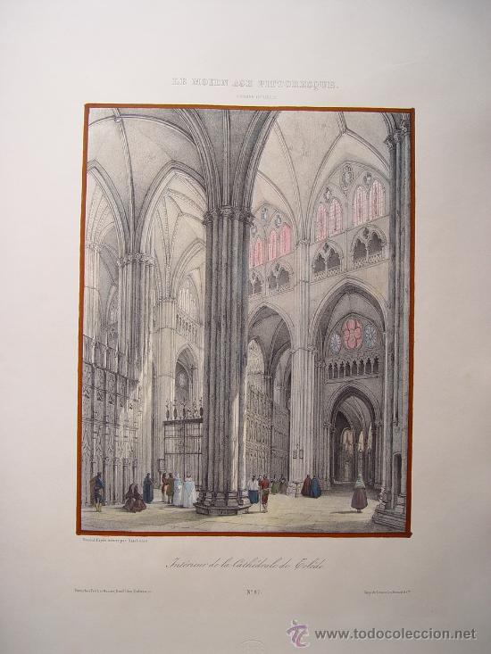 Arte: Interior de la catedral de Toledo - Litograf&iacute;a original Asselineau s. XIX