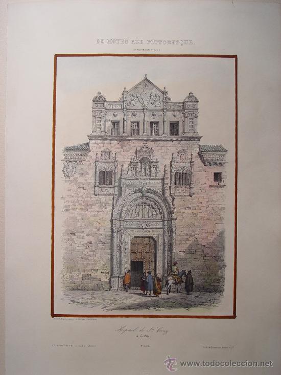Art: Hospital de Santa Cruz de Toledo - Litograf&iacute;a original Asselineau s. XIX