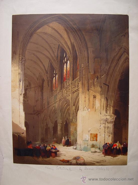 Arte: Interior de catedral - Litograf&iacute;a original de David Roberts - s. XIX