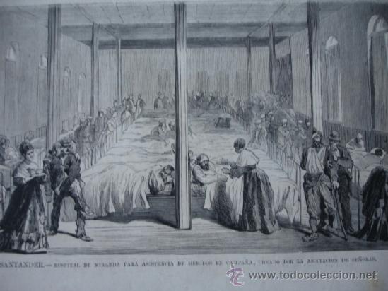 Arte: SANTANDER HOSPITAL DE MIRANDA .GUERRA CARLISTA 1874