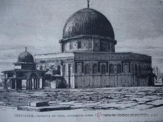 Arte: JERUSALEN MEZQUITA DE OMAR 1874