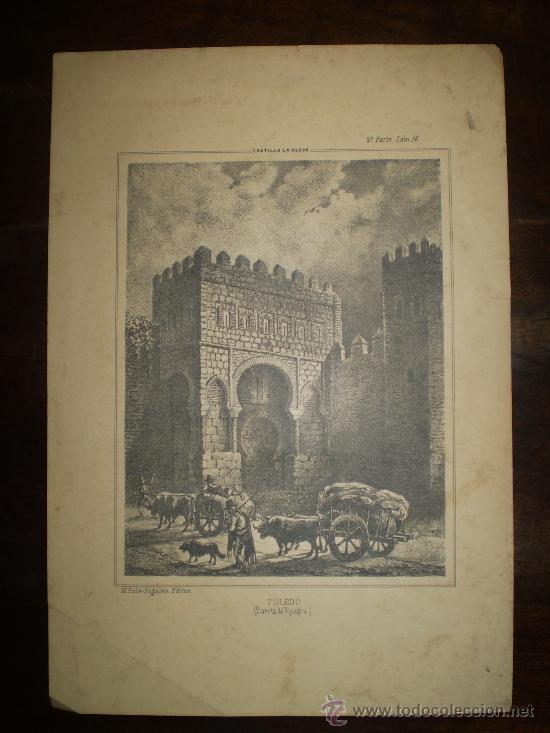 Kunst: LITOGRAFIA M.SOLA-SAGALES S XIX TOLEDO:PUERTA DE VISAGRA