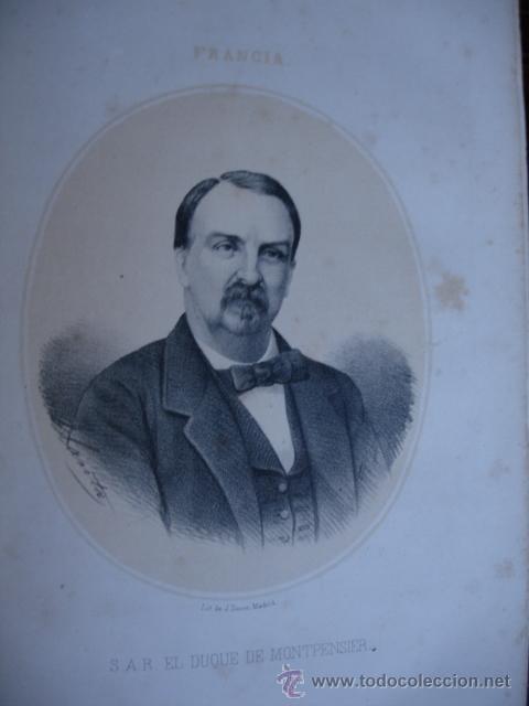 Arte: DUQUE DE MONTPENSIER .A&Ntilde;O 1867.FOLIO.SE ACOMPA&Ntilde;A UNA PEQUE&Ntilde;A BIOGRAFIA DEL PERSONAJE