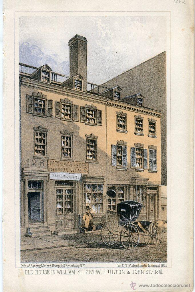 Arte: &laquo;Old house in William St.Betw Fulton &John St. 1861&raquo; Litografia por Sarony Major 1861