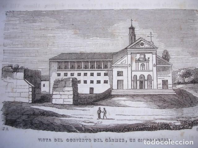 Arte: CIUDAD REAL CONVENTO DEL CARMEN .GRABADO ORIGINAL A&Ntilde;O 1849