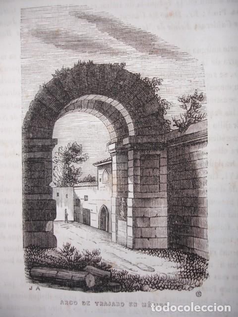 Arte: MERIDA ARCO DE TRAJANO .GRABADO ORIGINAL DEL A&Ntilde;O 1849