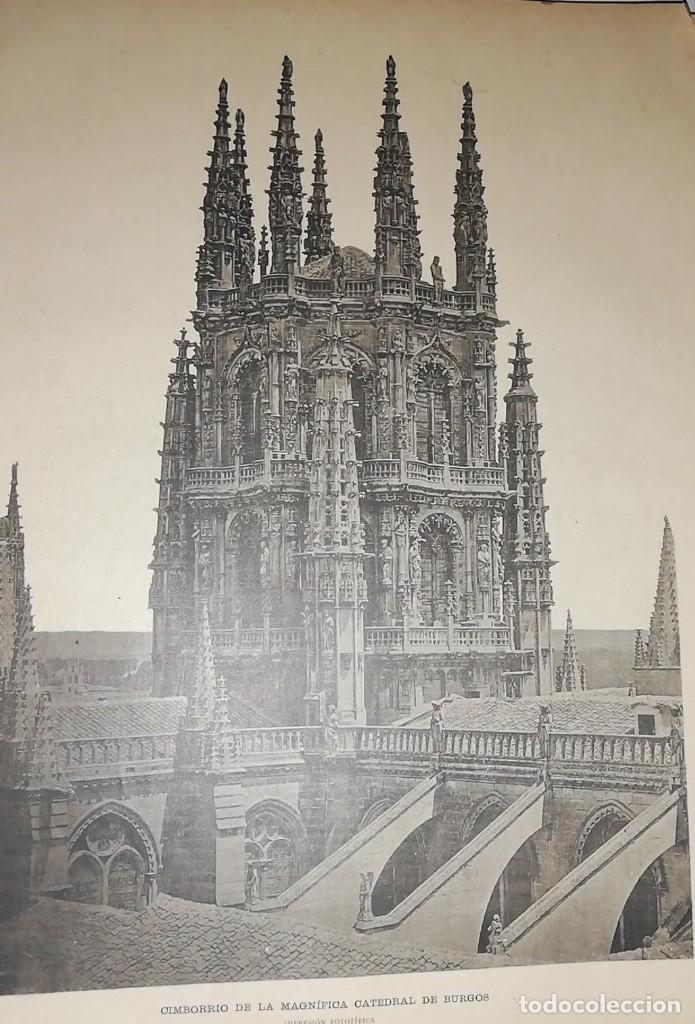 Arte: CIMBORRIO DE LA CATEDRAL DE BURGOS. Impresi&oacute;n fotot&iacute;pica 1890