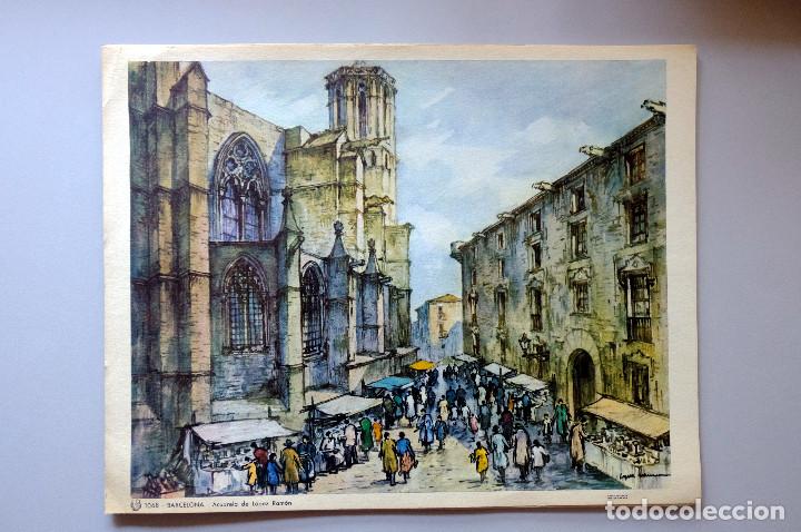 Arte: LITOGRAF&Iacute;A DE BARCELONA. ACUARELA DE L&Oacute;PEZ RAM&Oacute;N. L&Aacute;MINA DE 21,5X27 CM