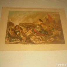 Arte: LA HEROINA DEL SITIO DE ZARAGOZA . CUADRO DE NAVARRO Y CAÑIZARES. LIT. PALACIOS . 34 X 24 CM.