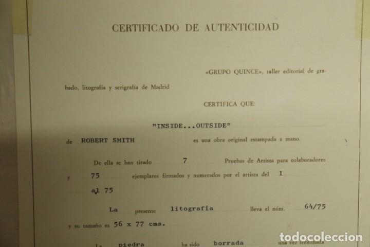 Arte: AUT&Eacute;NTICA LITOGRAF&Iacute;A DE ROBERT SMITH &rdquo;INSIDE... OUTSIDE&rdquo; - Foto 9