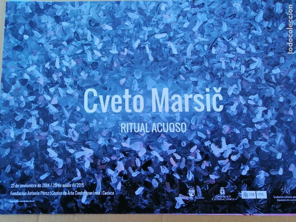 Art: Cartel tama&ntilde;o mediano. Exposici&oacute;n Cueto Marsic. Fundaci&oacute;n Antonio Perez.32x45 cm