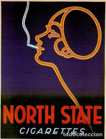 Arte: Lamina de North State Cigarretes. Cartel Publicidad. Litografia offset 70 x 50 cm.