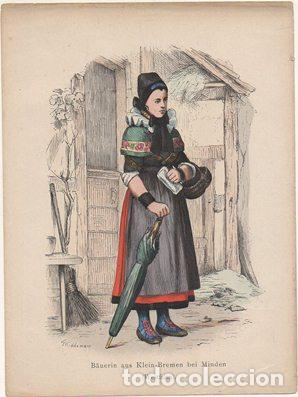 Arte: LITOGRAFIA ORIGINAL. B&Auml;UERIN AUS KLEIN-BREMEN BE MINDEN. WESTFALEN G-TIPYCOST-168
