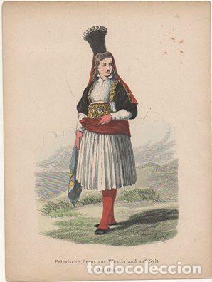 Arte: LITOGRAFIA ORIGINAL. FRIESISCHE BRAUT AUS WESTERLAND AUF SYLT. UM 1800 G-TIPYCOST-172