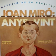 Arte: JOAN MIRÓ, ANYS VINT / 70 X 50 CM.