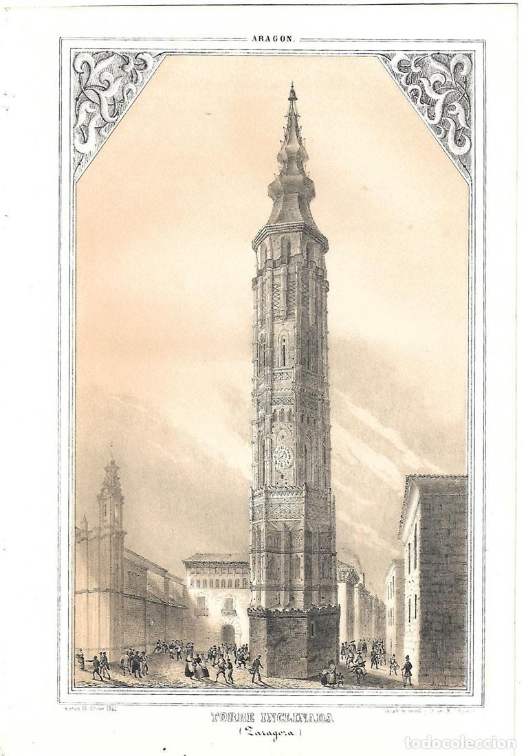 Arte: Vista del siglob XIX de la Torre inclinada de Zaragoza