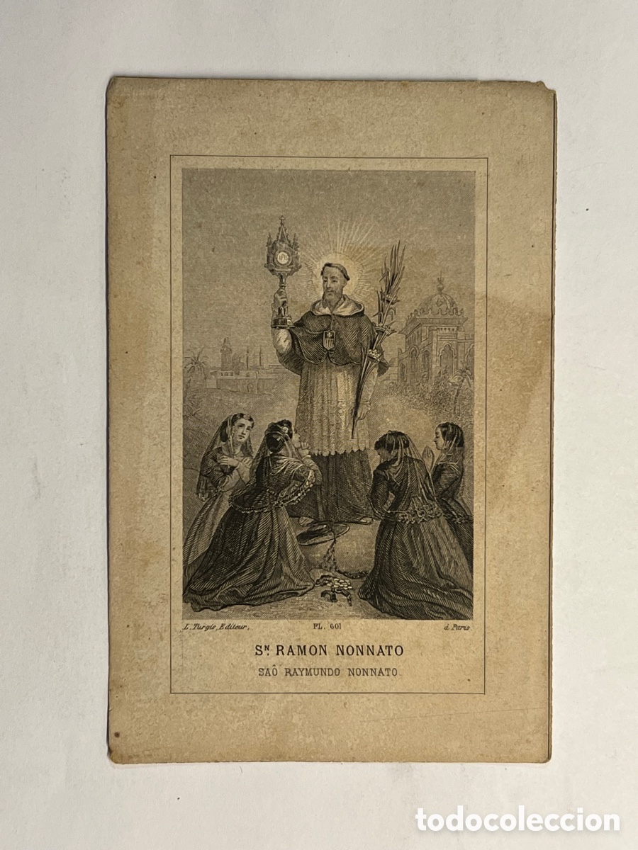 Arte: SAN RAMON NONNATO. Estampa Litograf&iacute;ca. Editor L. Turgis, Par&iacute;s (h.1910?)