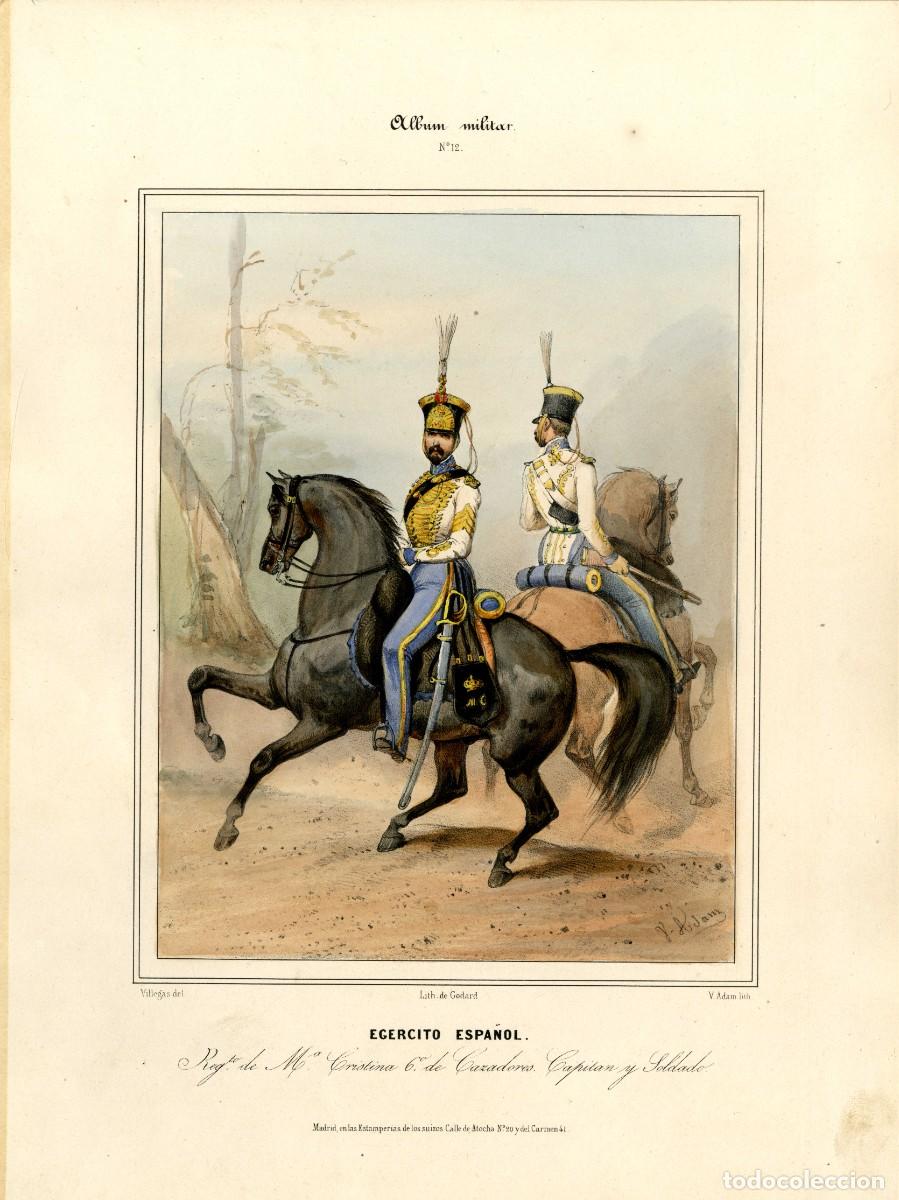 Arte: Album militar, n&ordm; 12. Regto de M&ordf; Cristina . 6&ordm; de Cazadores. Capit&aacute;n y soldado
