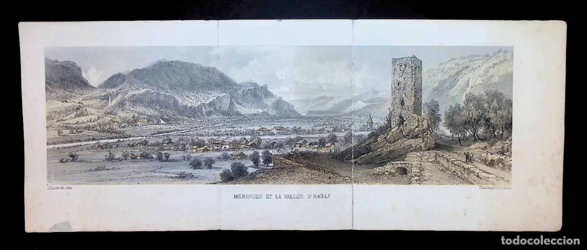 Arte: M&Eacute;RINGEN ET LA VALL&Eacute;E D'HASLI. J. JACOTTET DEL. ET LITH. BLANCHOUD &Eacute;DIT. &Aacute; VEVEY. LITOGRAFIA