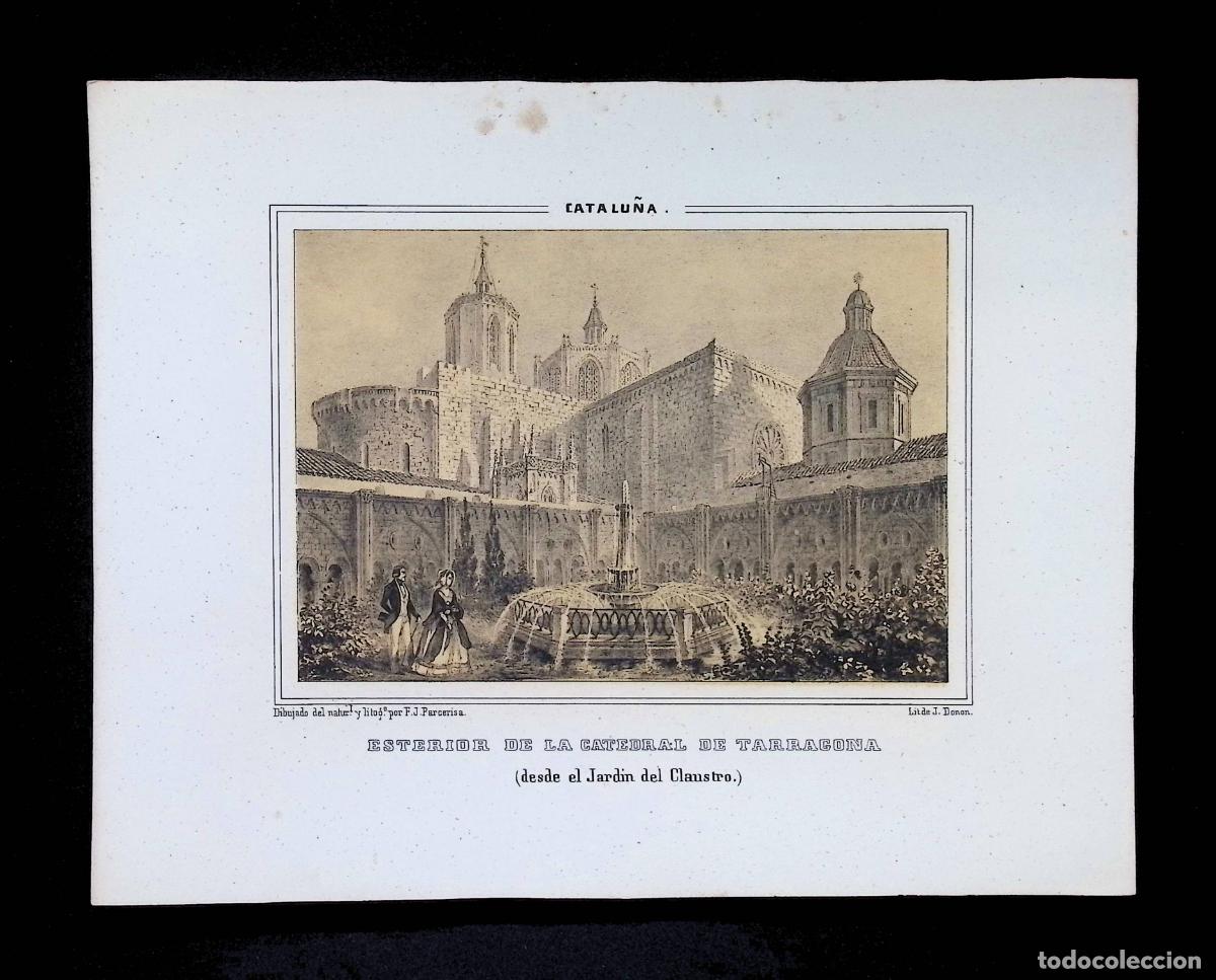 Arte: ESTERIOR DE LA CATEDRAL DE TARRAGONA ( DESDE EL JARDIN DEL CLAUSTRO. PARCERISA (27X21,5 CM)