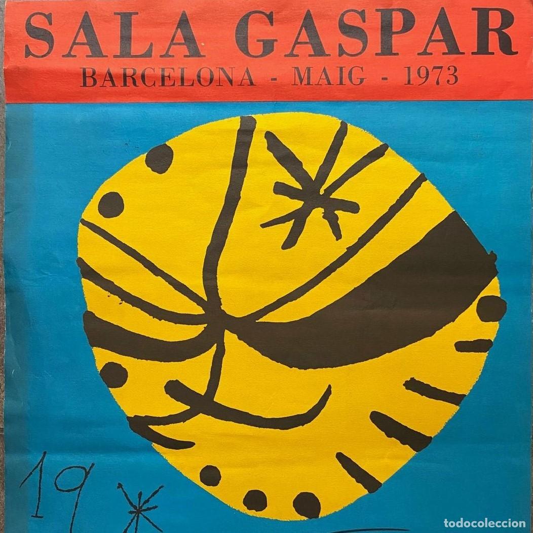 Arte: Joan Mir&oacute;, Barcelona 1972, cartel litogr&aacute;fico, 1973, Sala Gaspar. 74,5x55cm