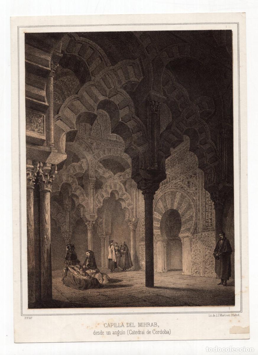 Arte: CAPILLA DEL MIHRAB DENTRO DE LA MEZQUITA-CATEDRAL DE C&Oacute;RDOBA. LITOGRAF&Iacute;A J.J.MART&Iacute;NEZ 16,5X23.