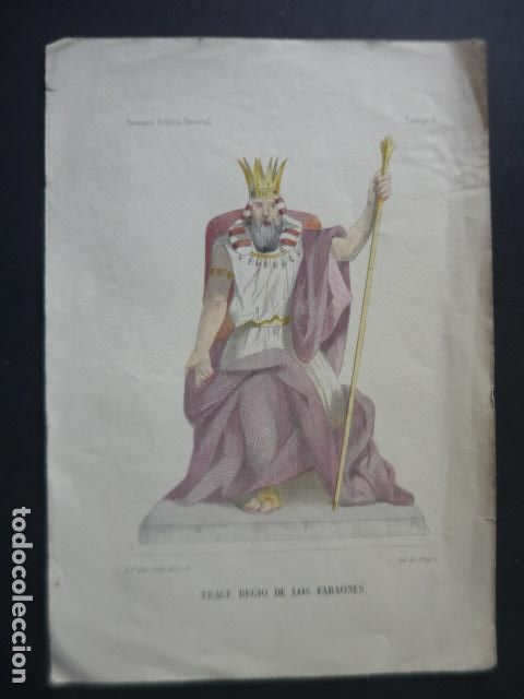 Arte: EGIPTO TRAJE REGIO DE LOS FARAONES LITOGRAFIA ILUMINADA F. DE P. VAN HALEN H. 1840 22,5 X 32,5 CM