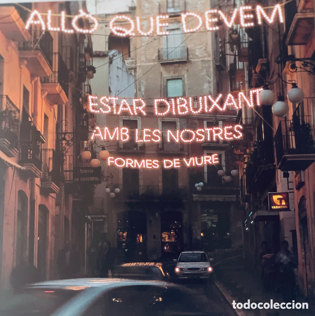 Arte: Perejaume.All&ograve; que debem estar dibuixant amb les nostres formes de viure. Litograf&iacute;a 2000