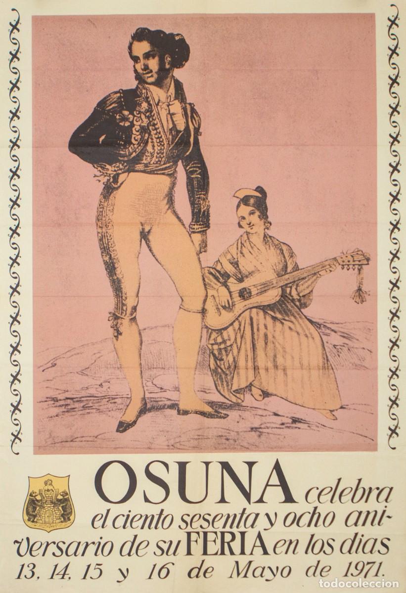 Arte: Osuna - Celebra el Ciento Sesenta y Ocho Aniversario de su FERIA, 1971
