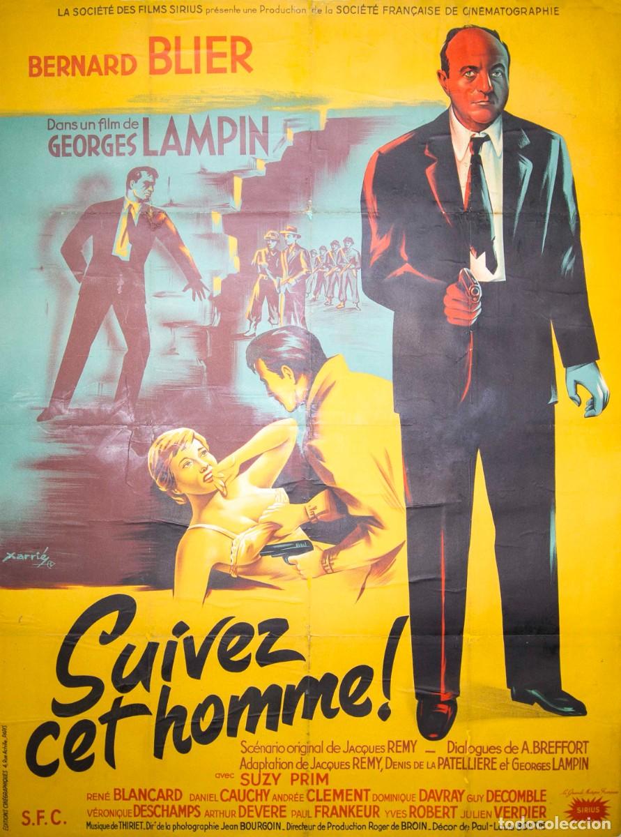Arte: SUIVEZ CET HOMME. 1953. LITOGRAF&Iacute;A OFFSET. 154 x 114,5 cm. XARRIE