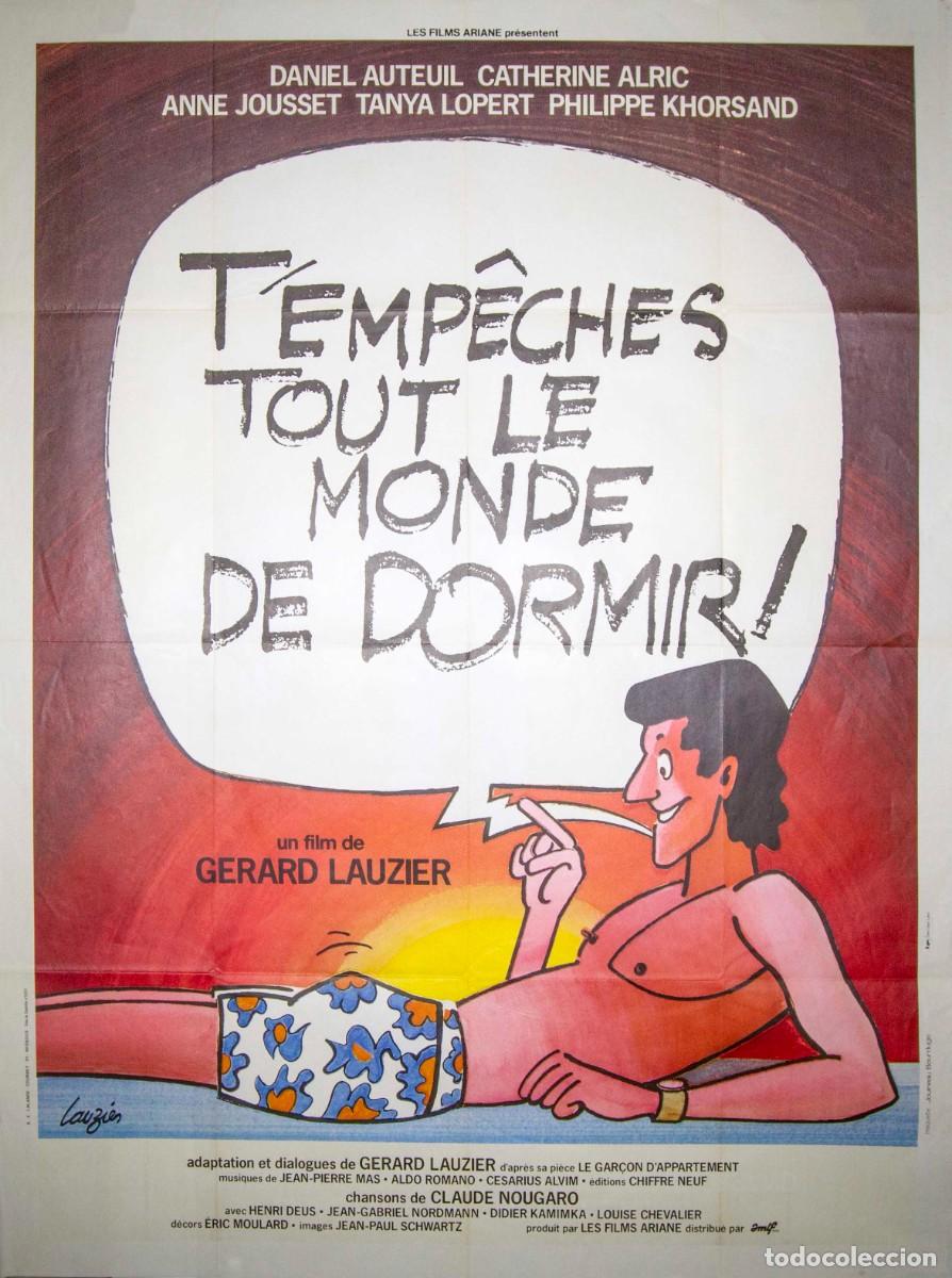 Arte: T'EMP&Ecirc;CHES TOUT LE MONDE DE DORMIR!. 1982. LITOGRAF&Iacute;A OFFSET. 159,5 x 120 cm. LAUZIER.