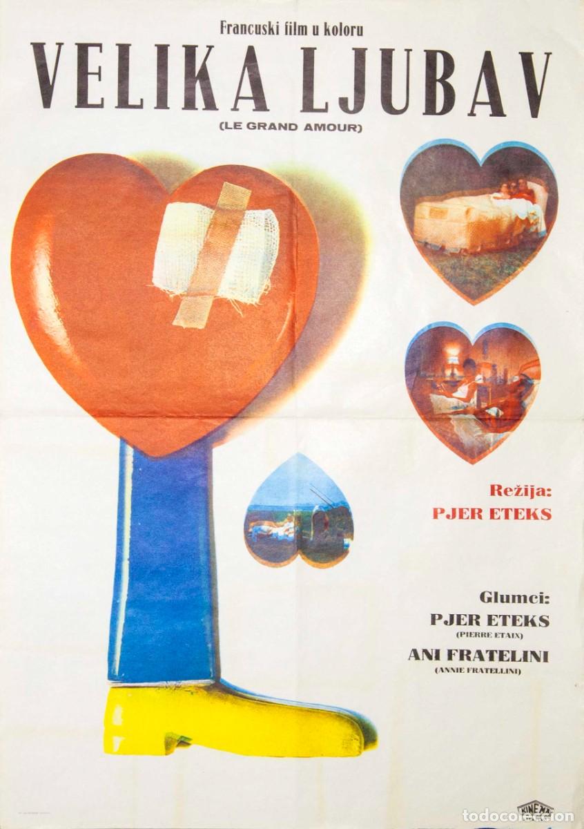Arte: VELIKA LJUBAV (LE GRAND AMOUR). 1969. LITOGRAF&Iacute;A OFFSET. 70 x 49,5 cm. ARTISTA DESCONOCIDO.