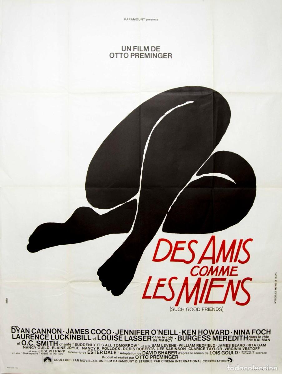 Arte: DES AMIS COMME LES MIENS (...). 1971. OFFSET. 160 x 120 cm. ARTISTA DESCONOCIDO.