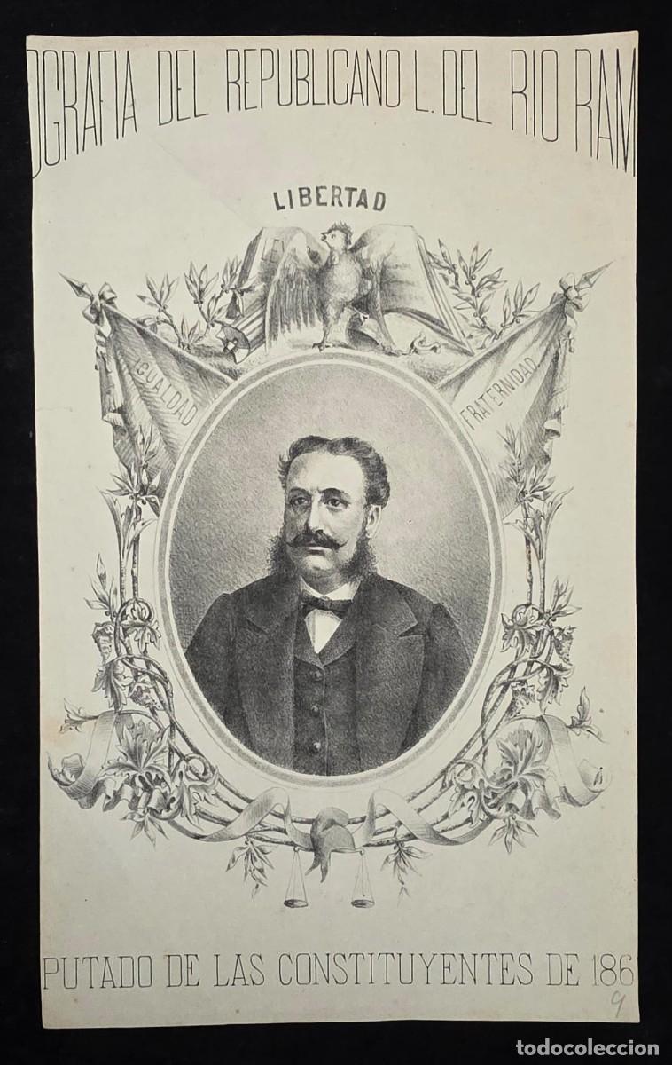 Arte: Litograf&iacute;a Antigua Retrato de Diputado Republicano del R&iacute;o Ramos &ndash; Constituyentes de 1869 &ndash; Libertad