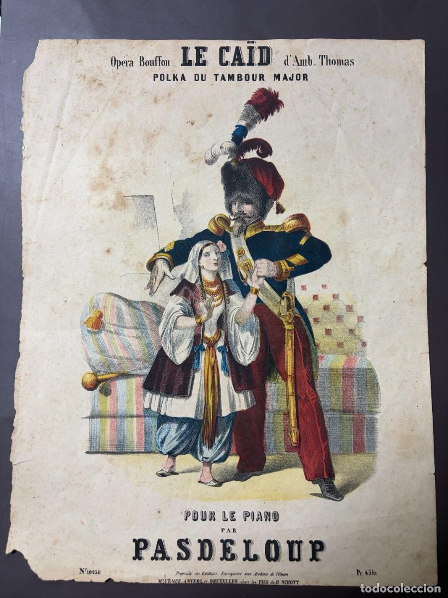 Arte: LITOGRAF&Iacute;A ANTIGUA LE CA&Iuml;D OPERA BOUFFON AMB. THOMAS POLKA DU TAMBOUR MAJOR PASDELOUP SCHOTT