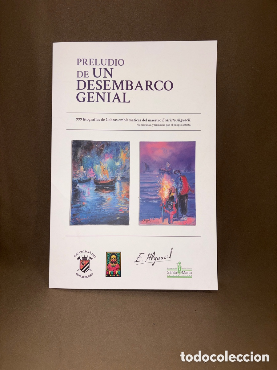 Arte: Litograf&iacute;a de Evaristo alguacil,2 ejemplares 2025 Villajoyosa,preludio de un desembarco genial*ver*