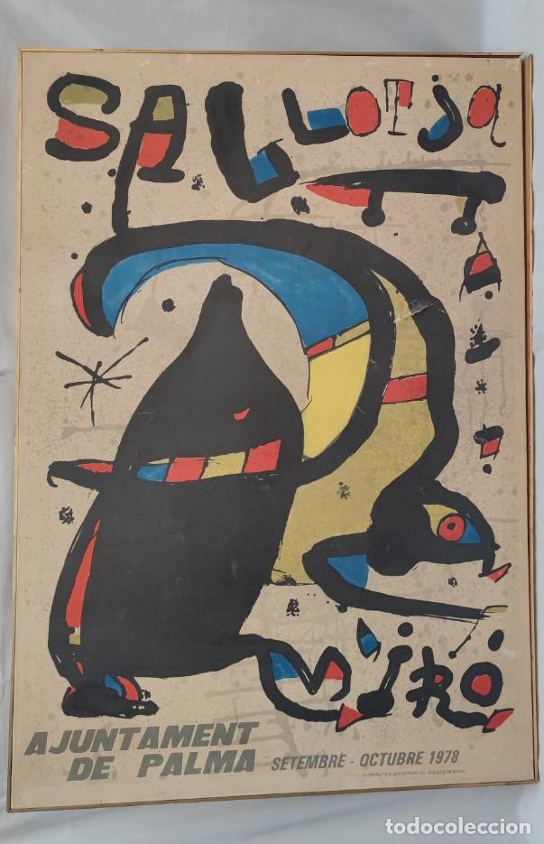 Arte: JOAN MIRO EXPOSICION EN SA LLOTJA, PALMA 1978, LITOGRAFIA PEGADA EN LIENZO, 92 X 64 CM