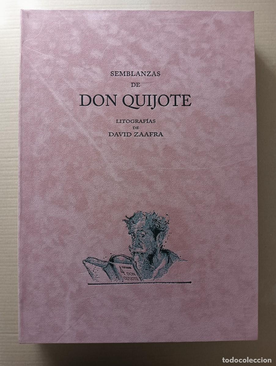 Arte: David Zaafra (Granada 1948-2017) libro Quijote 30 litografias 22x32 papel 34x48 firma mano y num.