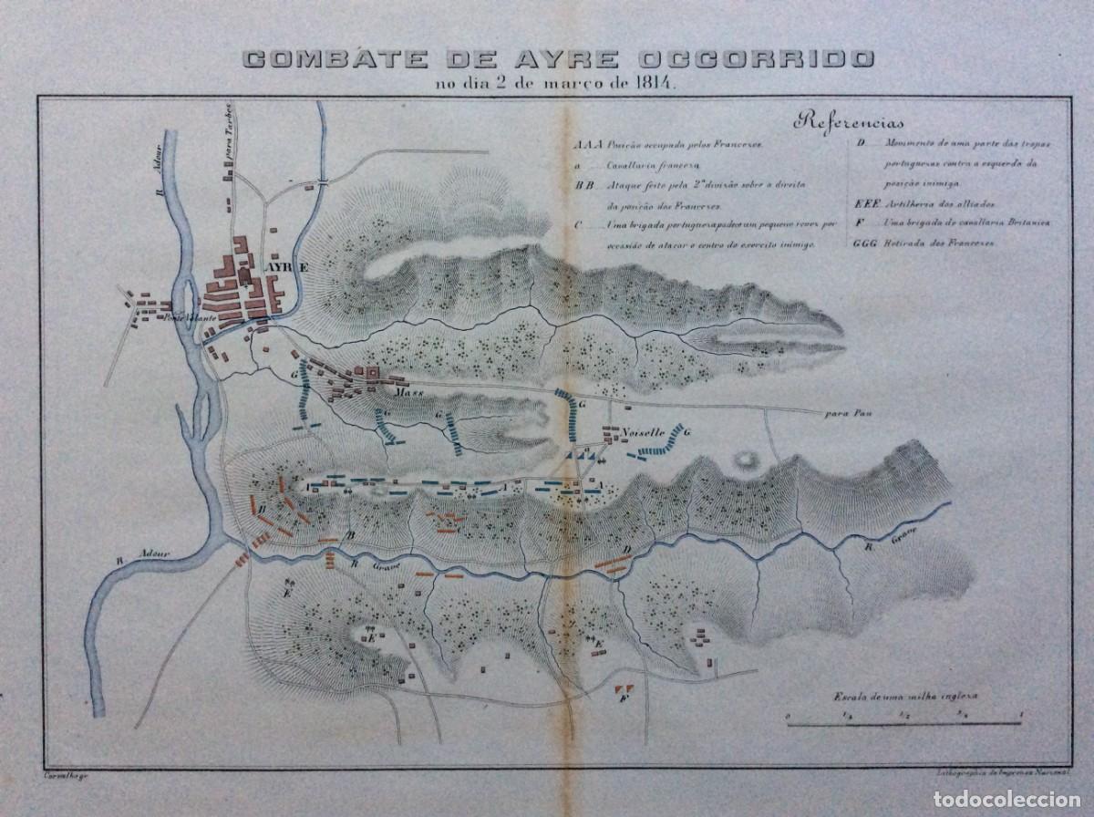 Arte: Guerra Peninsular. Mapa militar litogr&aacute;fico, original da &eacute;poca. Combate de Ayre occorrido... Raro