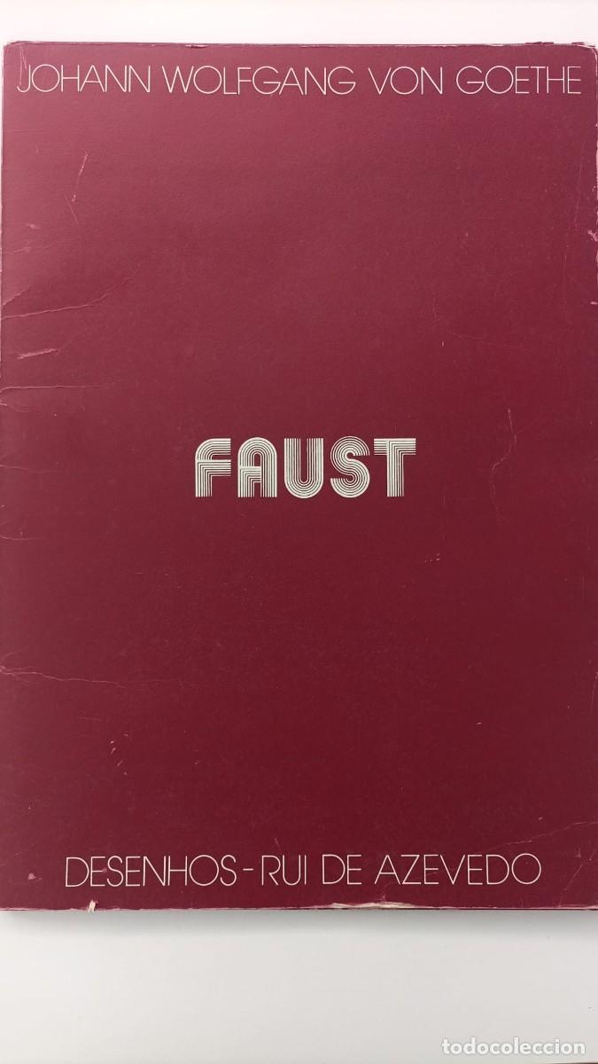Arte: O Faust com desenhos de Rui de Azevedo &eacute; um &aacute;lbum de colecionador publicado por volta de 1978. Cont&eacute;