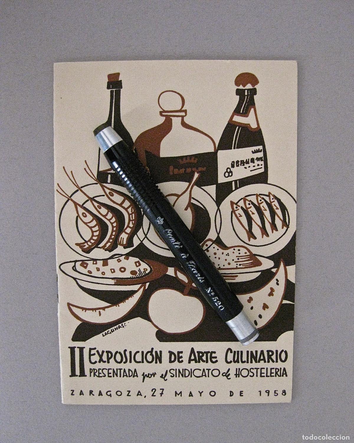 Arte: SANTIAGO LAGUNAS * PORTADA LITOGRAFICA * II EXPOSICION DE ARTE CULINARIO. ZARAGOZA. 1958