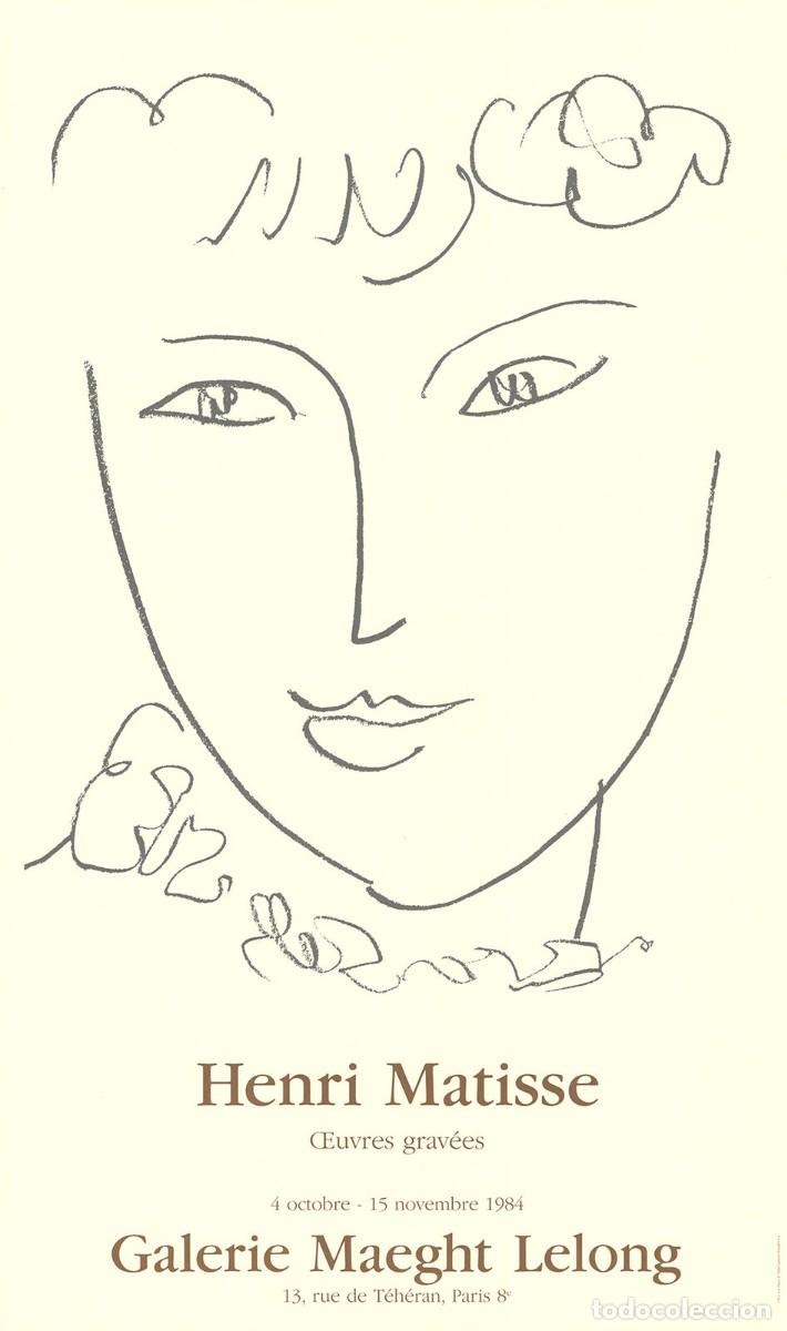 Arte: HENRI MATISSE - euvres gravees. Cartel exposicion. 77 x 52 cm