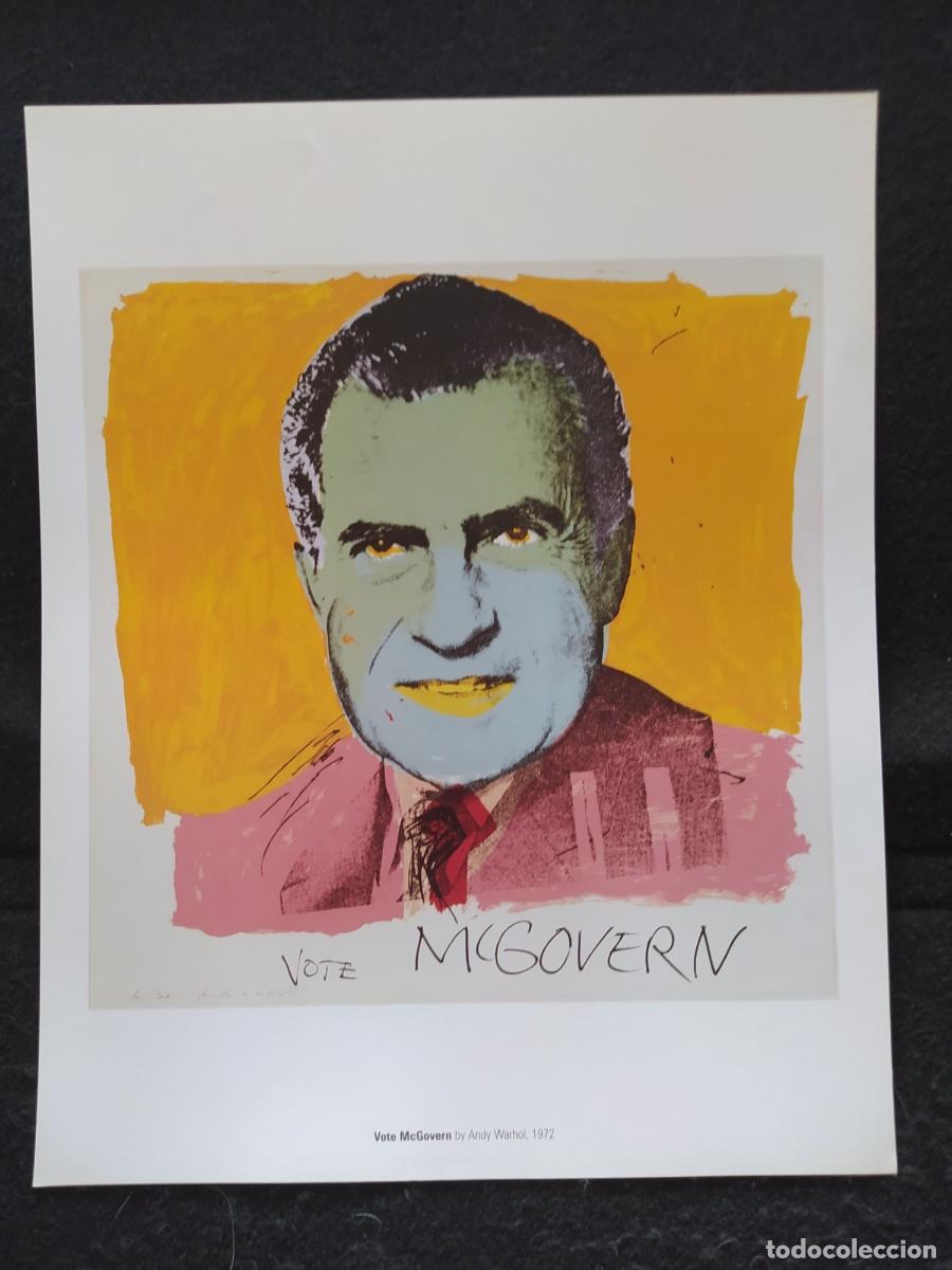 Arte: VOTE MC GOVERN 1972 ANDY WARHOL 43X34 CMS CARTEL POSTER